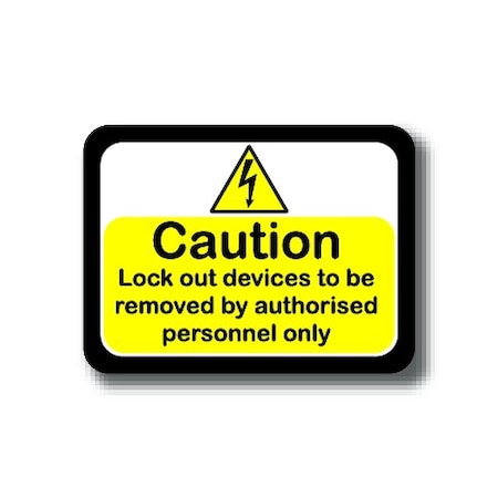 Ergomat 24in x 18in RECTANGLE SIGNS - Caution Lock Out Devices To Be Removed By Authorized Personnel Only DSV-SIGN 432 #2032 -UEN